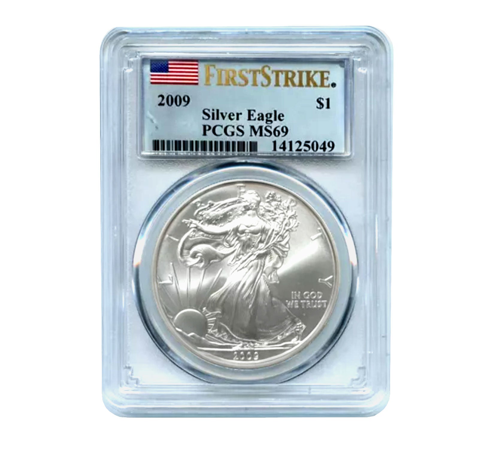 2009 $1 American Silver Eagle MS69 PCGS - First Strike