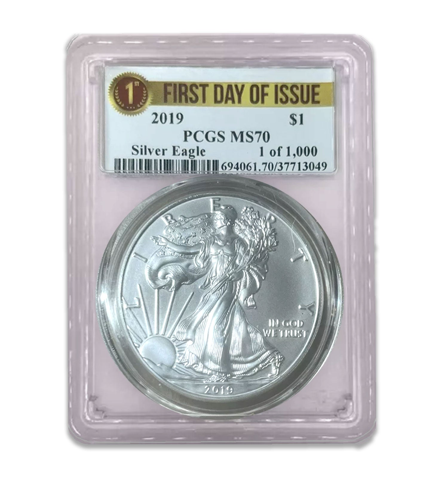 2019 $1 American Silver Eagle MS70 PCGS - First Day of Issue